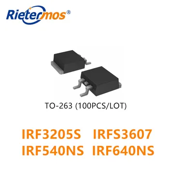 100 kom. TO-263 IRF3205STRLPBF IRFS3607TRLPBF IRF540NSTRLPBF IRF640NSTRLPBF IRF3205S IRFS3607 IRF540NS IRF640NS